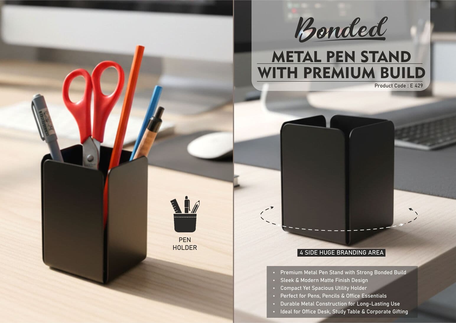 Bonded: Metal pen stand with premium build