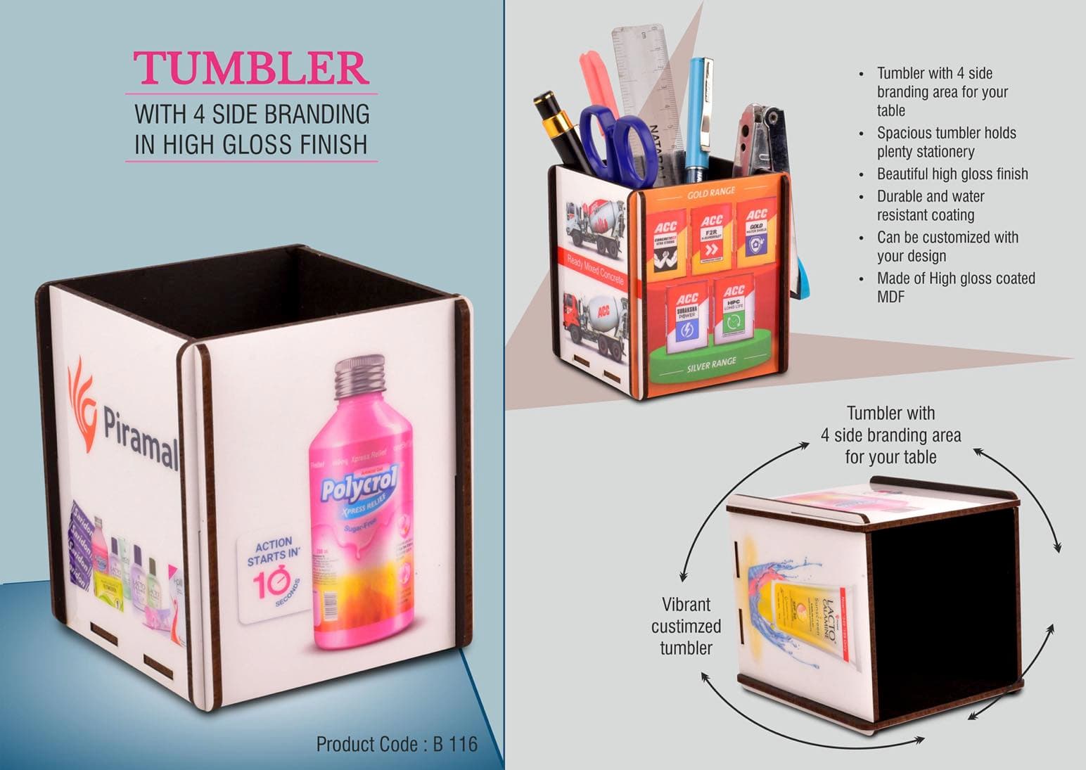 Tumbler with 4 side branding in high gloss finish