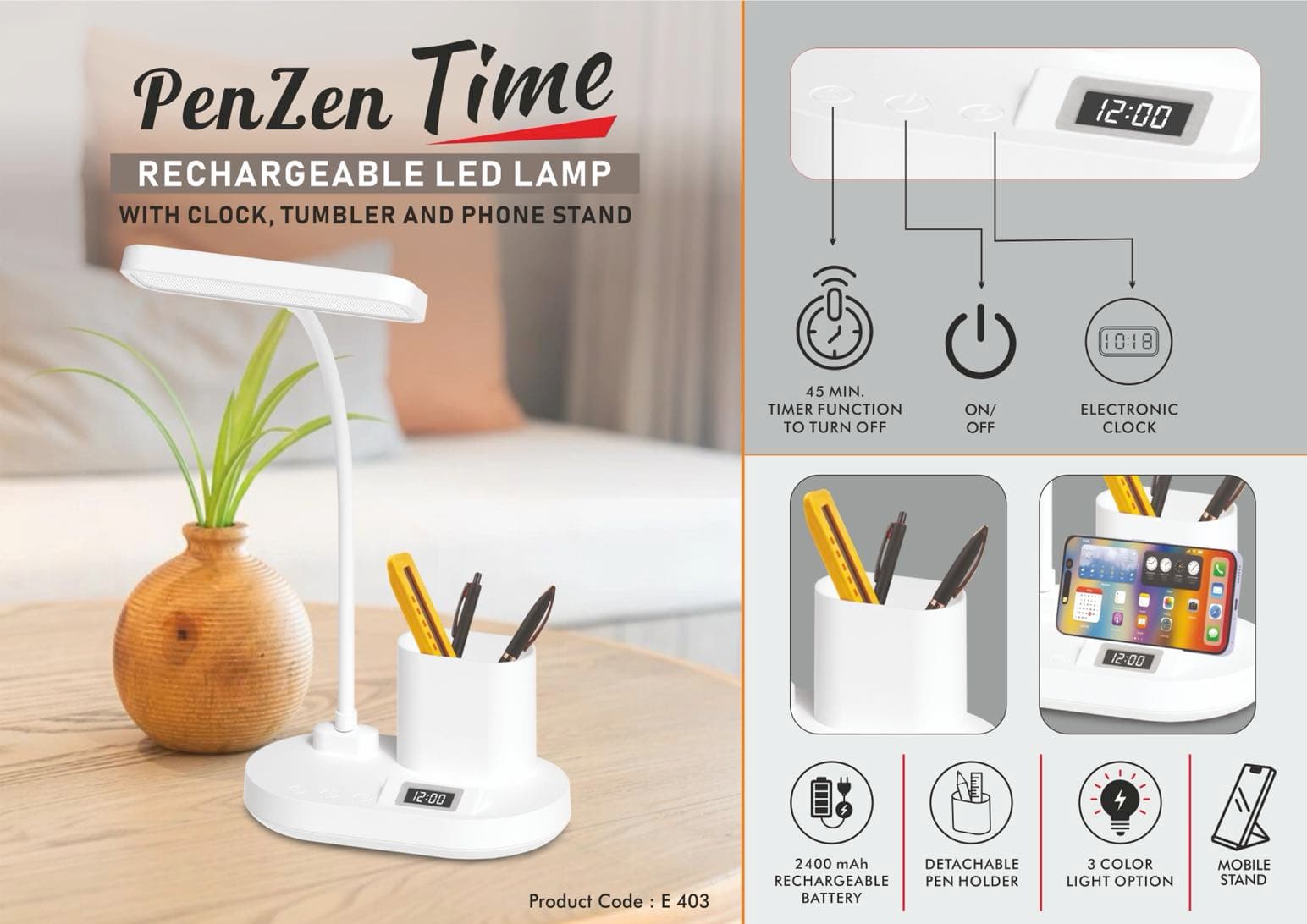PenZen Time: Rechargeable LED lamp with Clock, Pen stand tumbler and Phone stand