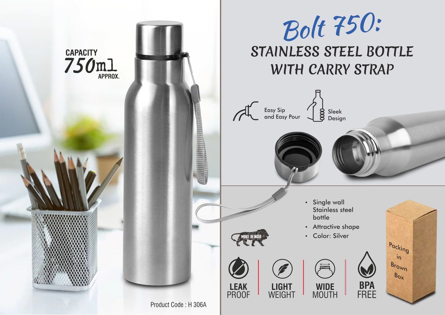 Bolt 750: Stainless steel single wall bottle