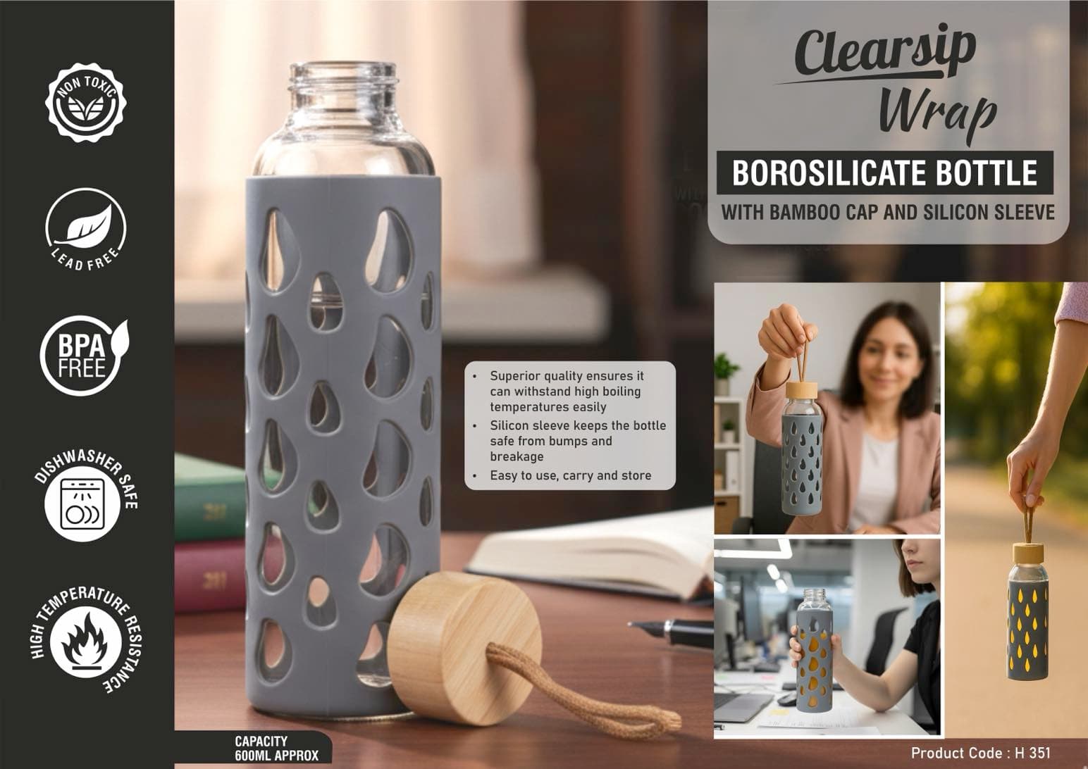 ClearSip Wrap: Borosilicate bottle with Bamboo Cap and Silicon sleeve