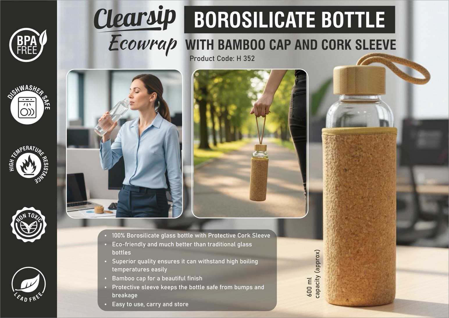 ClearSip EcoWrap: Borosilicate Glass bottle with Bamboo Cap and Cork sleeve