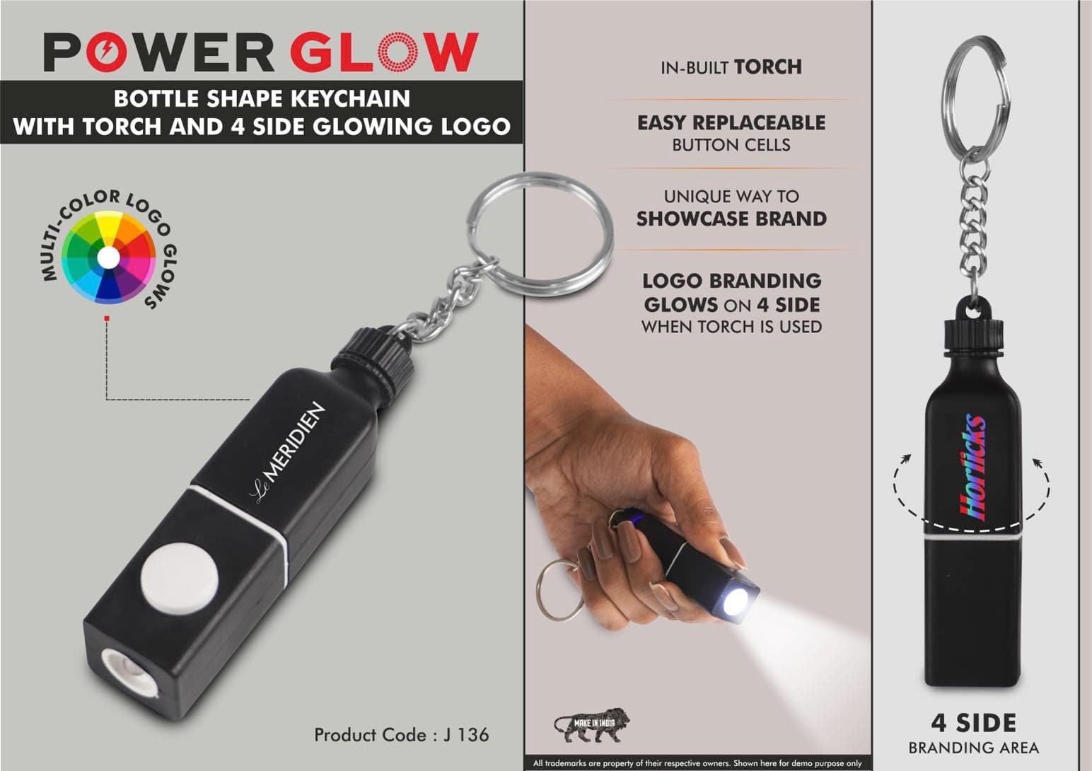 PowerGlow Bottle shape keychain with Torch and 4 side Glowing Logo